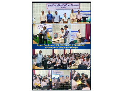 Expert Session on IDEA GENERATION and VALIDATION at Government Polytechnic Kolhapur